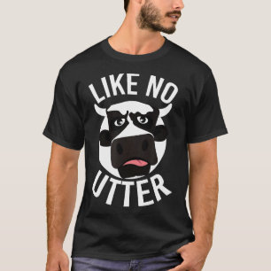 T-shirt Vache comme aucune autre ferme animale