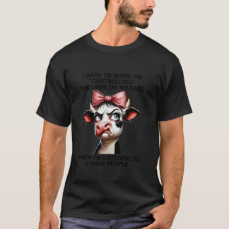 T-shirt Vache Je Dois Travailler Pour Contrôler L'Air Sur