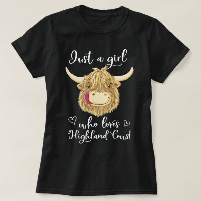 T-shirt Vache Moey Juste Une Fille Qui Aime Les Highlands  (Design devant)