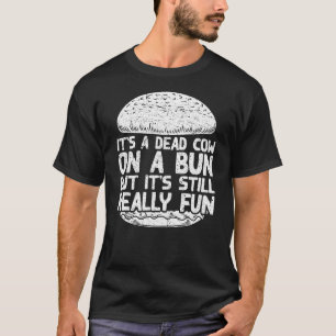 T-shirt Vache Morte Sur Un Petit Burger Encore Vraiment Am
