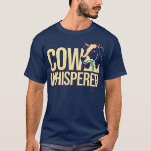 T-shirt Vache Whisperer Vache Lover Vache d'élevage Vache