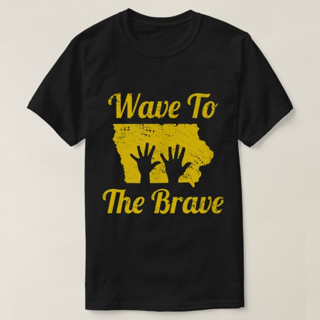 T-shirt Vague d'Iowa au courageux Héros de l'Hôpital à la  (Design devant)