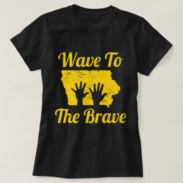 T-shirt Vague d'Iowa au courageux Héros de l'Hôpital à la  (Design devant)