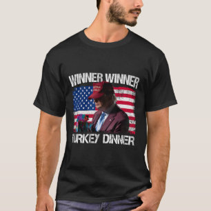 T-shirt Vainqueur Turquie Dîner Humour Drôle Trump que Tru