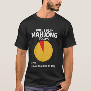 T-shirt Vais-je jouer au jeu de tuiles Mahjong Joueur de M