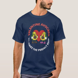 T-shirt Valentine Avocado. Nous faisons la poire parfaite