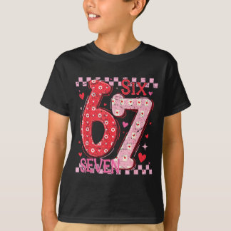 T-shirt Valentine Funny Six Seven 6 7 Meme Slang Men Women