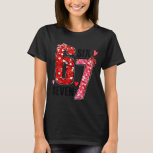 T-shirt Valentine Six Seven Drôle 67 Mème Gen Alpha Argot