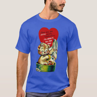 T-shirt ValentineLe fait d'ours est que je vais tout suppo