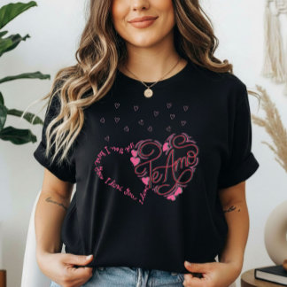 T-shirt Valentine's Day "I Love You - Te Amo" Bi-lingual 