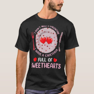T-shirt Valentines Day pour le déjeuner Lady Cafeteria Squ
