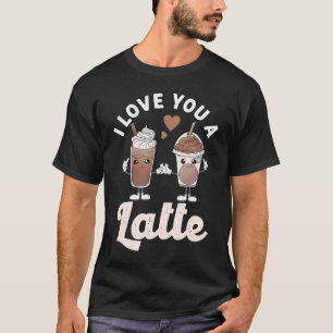 T-shirt Valentines Je T'Aime Un Couple Latte Espresso Coff