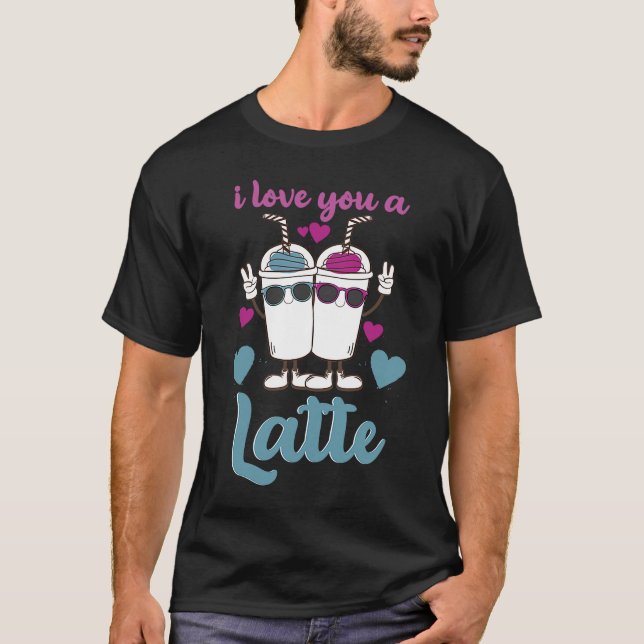 T-shirt Valentines Je T'Aime Un Couple Latte Espresso Coff (Devant)