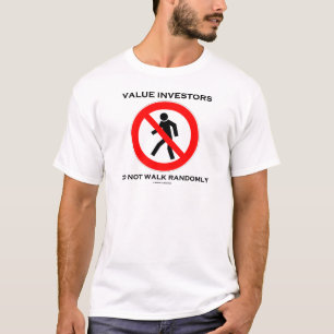 T-shirt Valeur Les Investisseurs Ne Marchent Pas L'Humour 