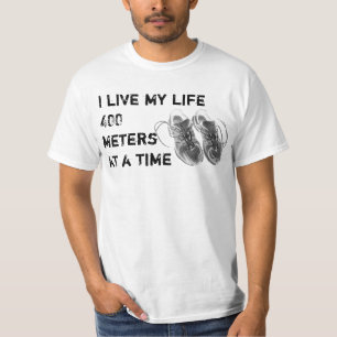 T-shirt Valeur T - Je vis ma vie 400 mètres à la fois
