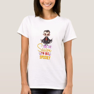 T-shirt Vampire C'Est La Saison D'Être Éffrayant