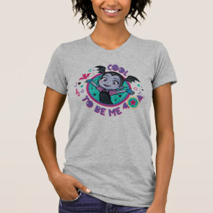 T-shirt Vampirina Cool d'être moi