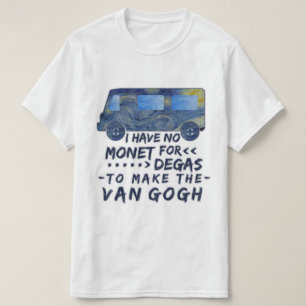 T-shirt Van Gogh drôle Monet dégazent le calembour