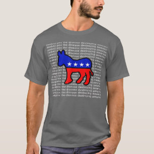 T-shirt Variole du âne La maladie qui détruit l'Amérique T