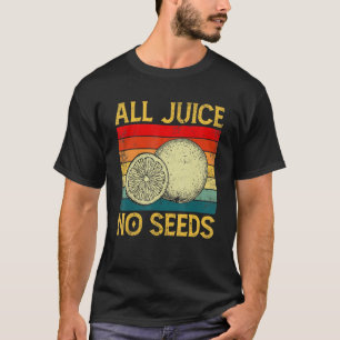T-shirt Vasectomie rétro Tous les jus Pas de graines 80s 9