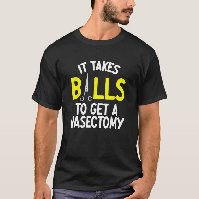 T-shirt Vasectomy Support Urology Get Well Post Vasectomy  (Devant)
