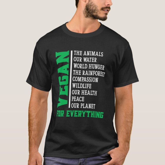 T-shirt Vegan For Everything (Devant)