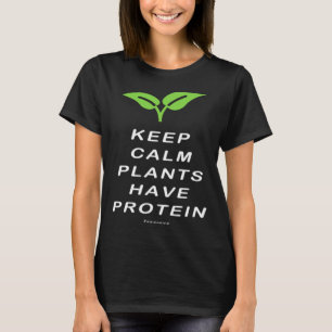 T-shirt Vegan Garder Le Calme Plantes Ont Protéine