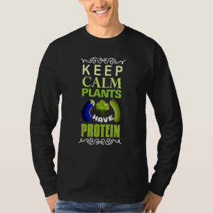 T-shirt Vegan Garder Le Calme Plantes Ont Protéine