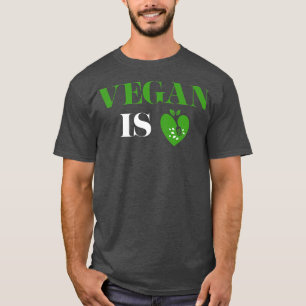 T-shirt Vegan Is Love Heart Végaime végétarien Veggie Veg