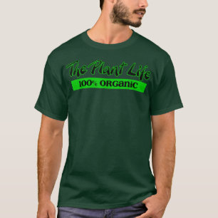 T-shirt Vegan The Plant Life 100 Végétal Biologique Végéta