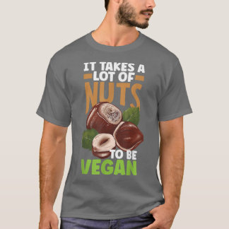 T-shirt Veganisme Végétarien Il Prend Beaucoup De Noix