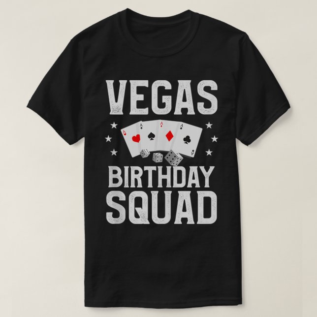 T-shirt Vegas Birthday Squad Las Vegas Matching Group Part (Design devant)