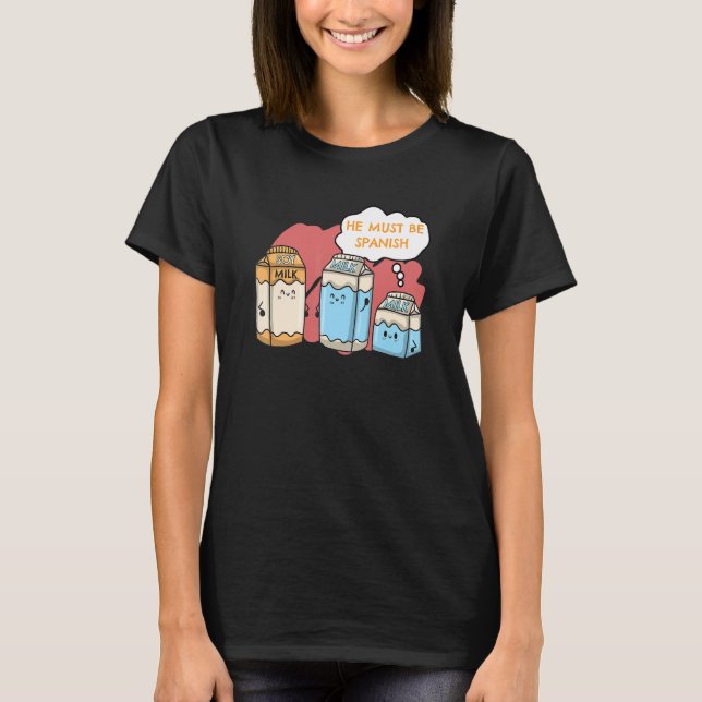 T-shirt Vegetarian Food Vegans Soy Milk Must Be Span (Devant)