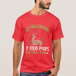 T-SHIRT VÉGÉTARIENS MA NOURRITURE FIENTE SUR VOTRE NOURRIT