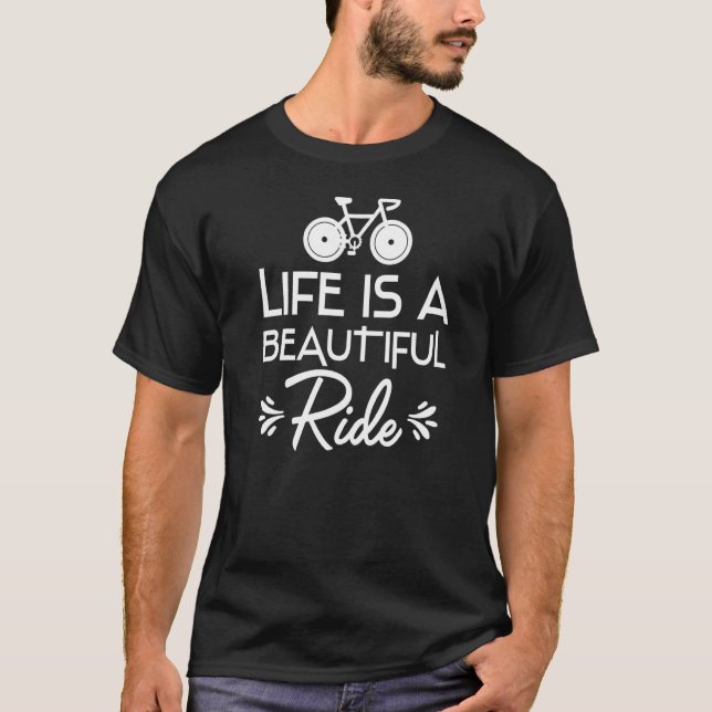 T-shirt Vélo Vélo Vie Est Un Beau Vélo Ride (Devant)