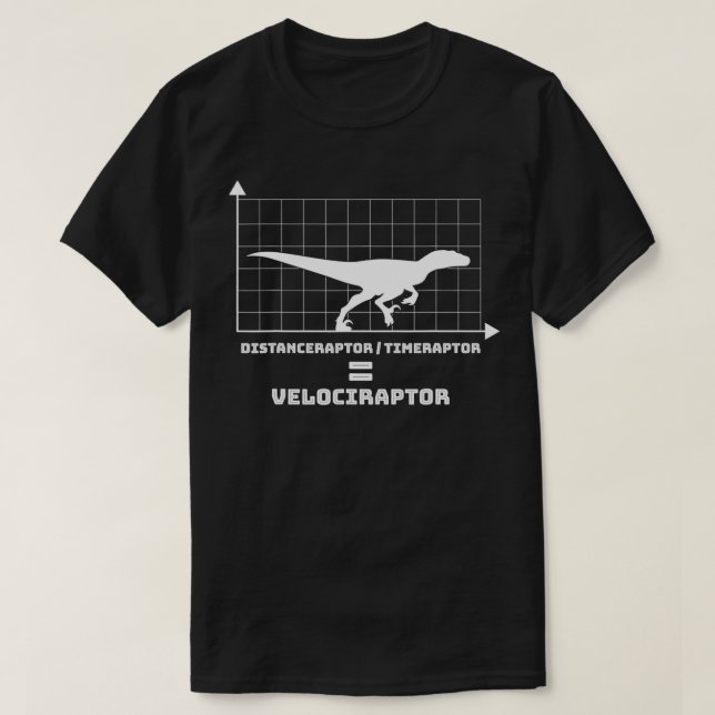 T-shirt Velociraptor égale Distanceraptor Timeraptor Funn (Design devant)
