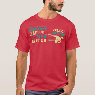T-shirt Velociraptor Math Funny Dinosaur Velocity Formule
