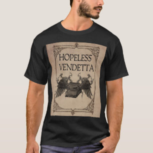 T-shirt Vendetta désespérée