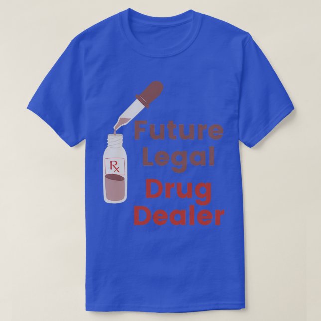 T-shirt Vendeur de drogue juridique (Design devant)