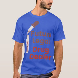 T-shirt Vendeur de drogue juridique