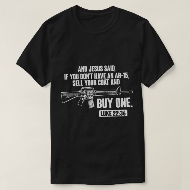 T-shirt Vendre Votre Manteau Et Acheter Un Arme À Fer AR15 (Design devant)