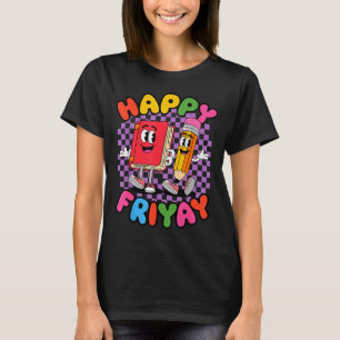 T-shirt Vendredi Friyay Joyeux Prof Yay