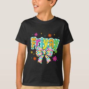 T-shirt Vendredi heureux Fri Yay Enseignant École Mème