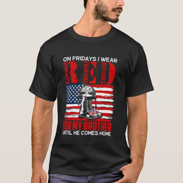 T-shirt Vendredi ROUGE Pour Le Déploiement De Mon Frère Mi (Devant)