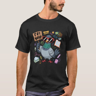 T-shirt Vendredi Yay Drôle Pigeon Enseignant Étudiant Vend