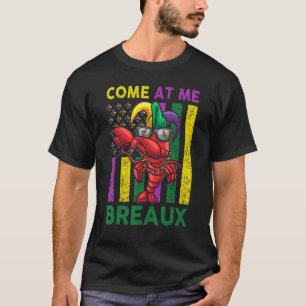 T-shirt Venez À Me Breaux Crawfish Mardi Gras Kids Toddler