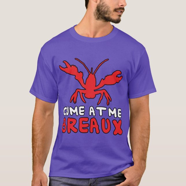 T-shirt Venez chez Me Breaux Crawfish (Devant)