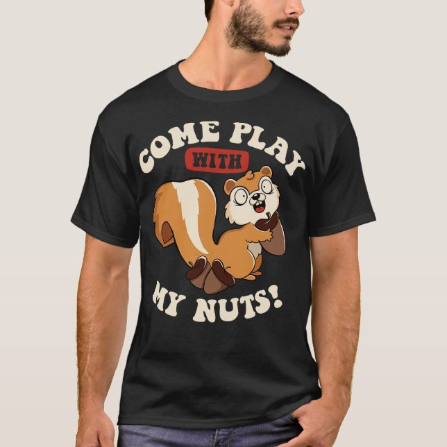 T-shirt Venez jouer avec mes noix par Tobe Fonseca (Devant)