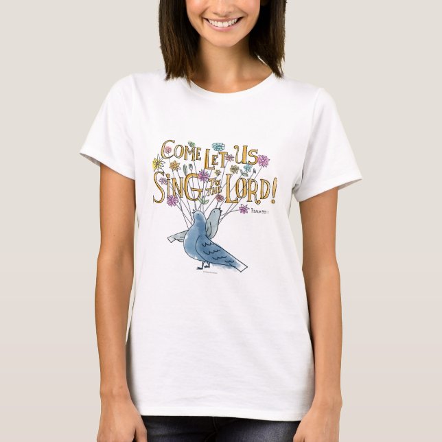 T-shirt Venez laissez-nous chantent au seigneur (Devant)