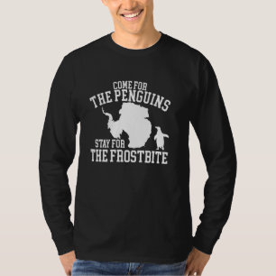 T-shirt Venez Pour Les Pingouins Séjournez Pour L'Antar Fr